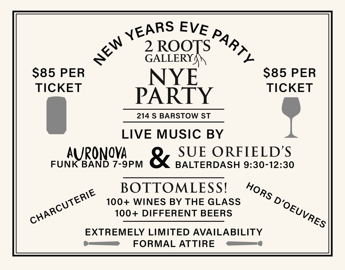 New Years Eve Party @ 2 Roots with 100+ Wines Open Bar 7pm-12:30am