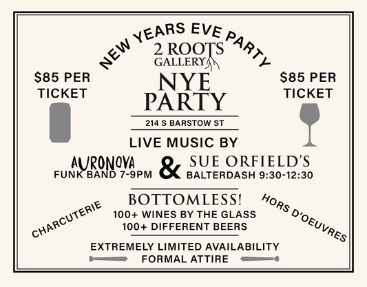 New Years Eve Party @ 2 Roots with 100+ Wines Open Bar 7pm-12:30am